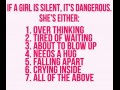 If a girl is silent...