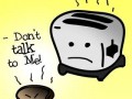 Dont talk to me