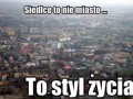 Siedlce to nie miasto...