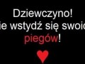 Dziewczyno! Nie wstydź się piegów!
