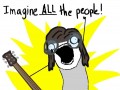 Imagine ALL the people