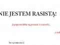 Nie jestem rasistą