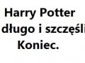 Harry Potter koniec...