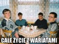 Całe życie z wariatami