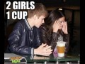 2 girls 1 cup