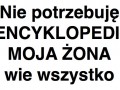 Moja żona wie wszystko