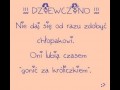 Nie daj się od razu zdobyć!