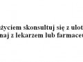 Przed użyciem skonsultuj się z ulotką lub zapoznaj z lekarzem