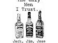 The only men i trust