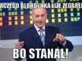 Dlaczego blondynka liże zegarek...