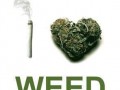 I love weed