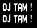 Oj tam oj tam...