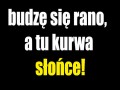 O! Słońce!