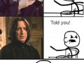 Forever alone Snape