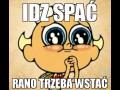 Spać!