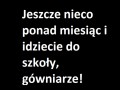 Wakacje i do szkoły!