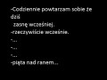 Dziś zasnę wcześniej...