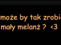 A może melanż