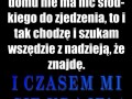 I czasem mi się udaje...