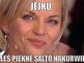 Jejku...