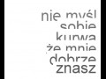 Nie myśl sobie