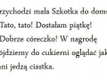 Przychodzi mała Szkotka do domu...