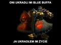 Oni ukradli Blue Buffa