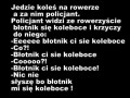 Jedzie koleś na rowerze...