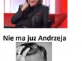 Nie ma już Andrzeja