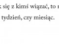 Wiązać się z kimś...
