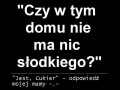 Jest cukier...