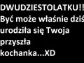 Dwudziestolatku!