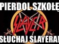 Słuchaj Slayera