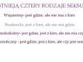 Istnieją cztery rodzaje seksu