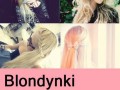 Blondynki najlepsze