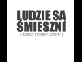 Ludzie są śmieszni