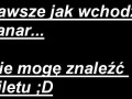 Zawsze jak wchodzi kanar...