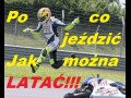 Po co jeździć jak można latać