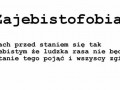 Zajebistofobia