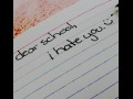 Dear school