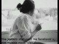 Nie jestem statusem na Facebooku