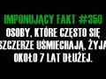 Osoby, które często się szczerze uśmiechają...