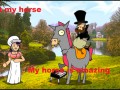 Look at my horse, my horse is amazing