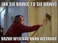 Jak się bawić to się bawić...