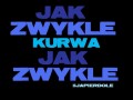 Jak zwykle