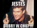 Jesteś dobry