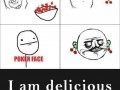 I am delicious