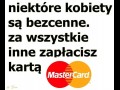 Niektóre kobiety są bezcenne - MasterCard