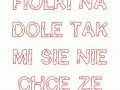 Róże na górze, fiołki na dole...