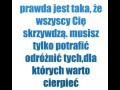 Prawda jest taka...